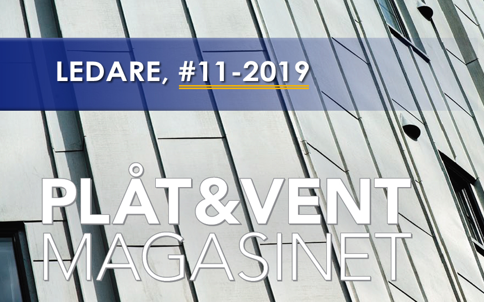 LEDARE: PVMagasinet #11.2019